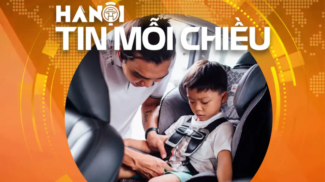 Hiểu đúng về ghế an toàn cho trẻ em trên ô tô | Hà Nội tin mỗi chiều